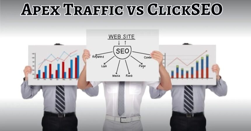 Apex Traffic vs ClickSEO